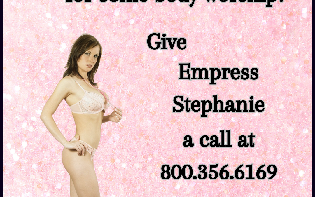 Body Worship with Ms Stephanie